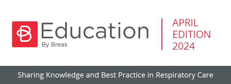 Education by Breas | April Edition 2024